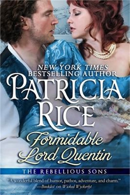 Formidable Lord Quentin: A Rebellious Sons Novel (Paperback or Softback)