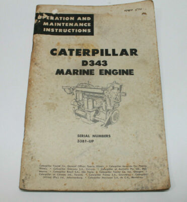 Caterpillar D343 Operation & Maintenance 33B1-UP FACTORY OEM #1