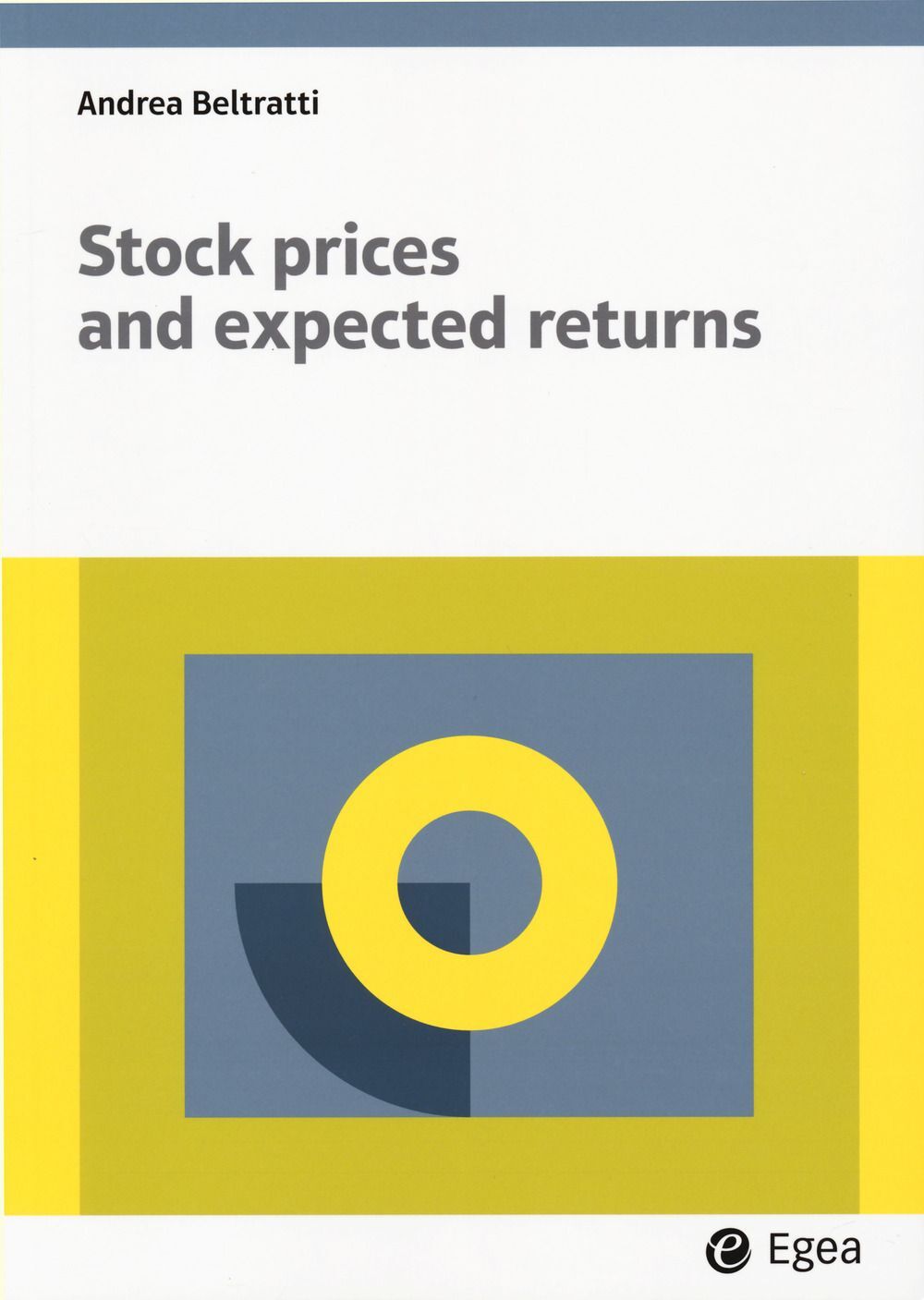 Libri Andrea Beltratti - Stock Prices And Expected Returns