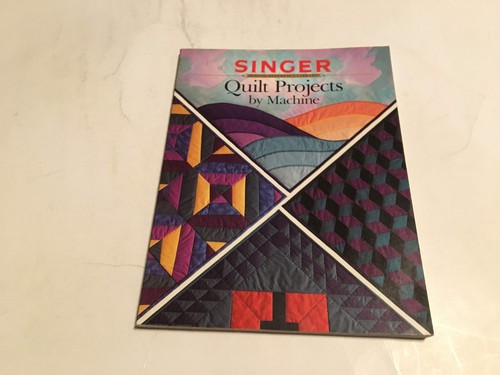 Quilt Projects by Machine Paperback Book