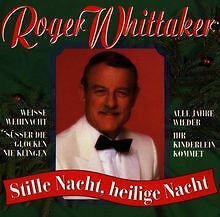 Stille Nacht,Heilige Nacht von Whittaker,Roger | CD | Zustand gut - Bild 1 von 1