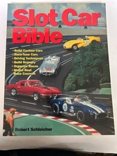 Slot Car Bible by Robert Schleicher 1/32 scale slot car book