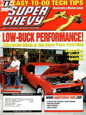 Super Chevy September 2002 - Low Buck Performance / 77 Easy to Do Tech Tips / Pr