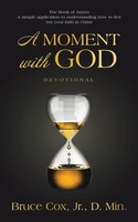 Bruce Cox Jr. D. Min. | A Moment With God | Taschenbuch | Englisch (2023)