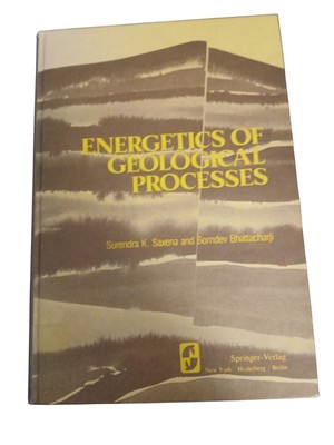 Energetics Of Geological Processes By Surendra K. Saxena Hardcover 1977
