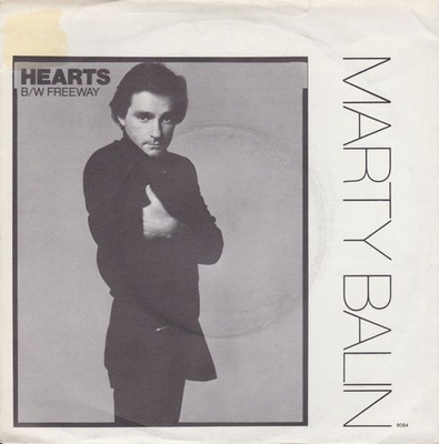 Marty Balin - Hearts / Freeway (VINYL)