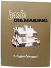 New ListingEugene Ostergaard Basic Diemaking Paperback Very Good Condition Metal Working