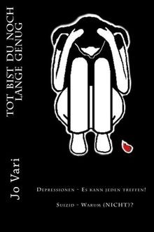 ToT BIST DU NOCH LANGE GENUG: Depressionen - Es kann jed... | Buch | Zustand gut