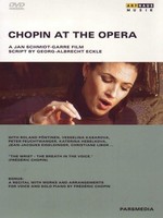 Music Dvd - Fryderyk Chopin - Chopin At The Opera - Arthaus Musik -D- Neu