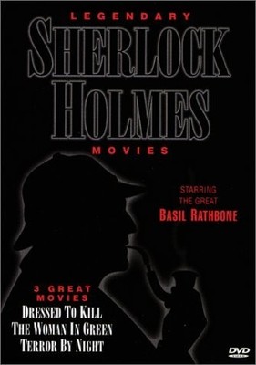 Legendary Sherlock Holmes (Dressed To Kill / The Woman In Green / Terror By ...