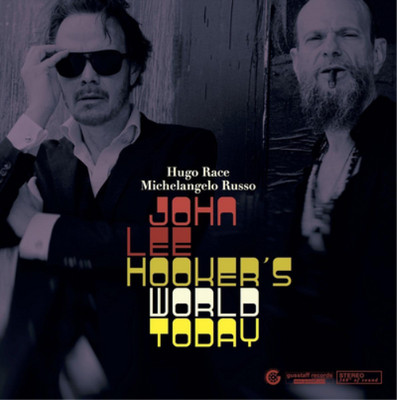 Hugo Race & Michelangelo Russo John Lee Hooker's World Today (CD) (UK IMPORT)