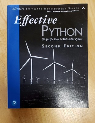 Effective Python: 90 Specific Ways t..., Slatkin, Brett