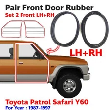 Door Rubber Weatherstrip Front L+R Fits Nissan Patrol Safari Y60 GQ 1987-97 E05