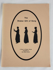 The Shaker Gift of Song Ann Black Sturm 11th Printing Music Book 1981 Paperback