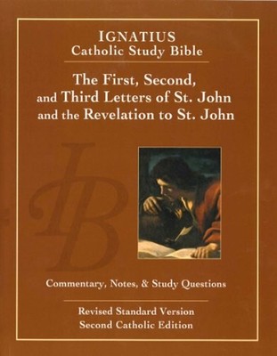 The First, Second and Third Letters of St. John and the Revelatio