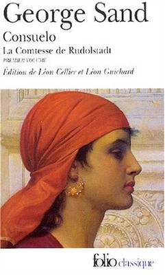 CONSUELO: LA COMTESSE DE RUDOLSTADT (FOLIO (GALLIMARD)) By Sand Title George Pse