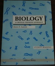Book. Biology A Critical Thinking Approach. Anton E Lawson. 1994 Adison-Wesley