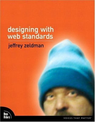 Designing with Web Standards, Zeldman, Jeffrey
