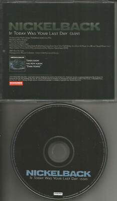 NICKELBACK If Today Was Your Last Day USA 2008 PROMO Radio DJ CD Single MINT