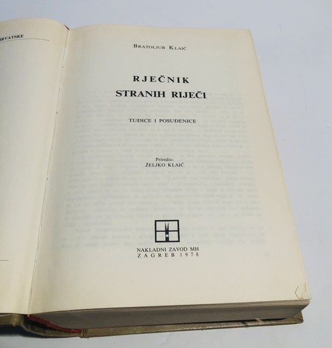 Rječnik Stranih Riječi Dictionary of Foreign Words By Bratoljub Klaić 1978 HC - Picture 8 of 9