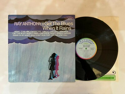 Ray Anthony   I Get The Blues When It Rains LP- Ranwood   RLP-8082