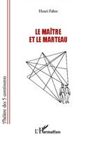 Henri Fabre | Le MaîTre Et Le Marteau | Taschenbuch | FranzöSisch (2020)