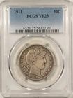 1911 BARBER HALF DOLLAR – PCGS VF-25