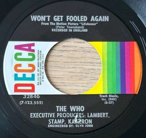 THE WHO WON'T GET FOOLED AGAIN 7" DECCA USA (1971) NEAR MINT ROCK