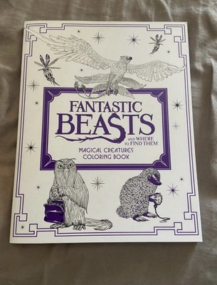 Fantastic Beasts and Where to Find Them: Magical Creatures Coloring Book