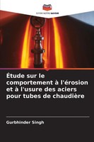 Gurbhinder Singh | ÉTude Sur Le Comportement à L'éRosion Et à L'usure Des...