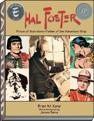 Brian M. Kane James Bama Hal Foster - Prince of Illustrators (Paperback)