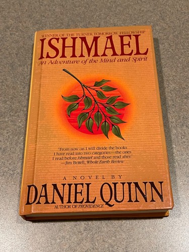 Ishmael: An Adventure of the Mind and Spirit by Daniel Quinn (Hardcover) - Picture 5 of 12
