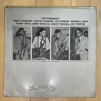 Teddy Edwards, Dexter Gordon, Leo Parker, Wardell Gray The Foremost! Polydor LP