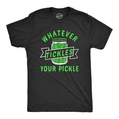 Mens Whatever Tickles Your Pickle T Shirt Funny Jar Of Pickles Saying Joke Tee