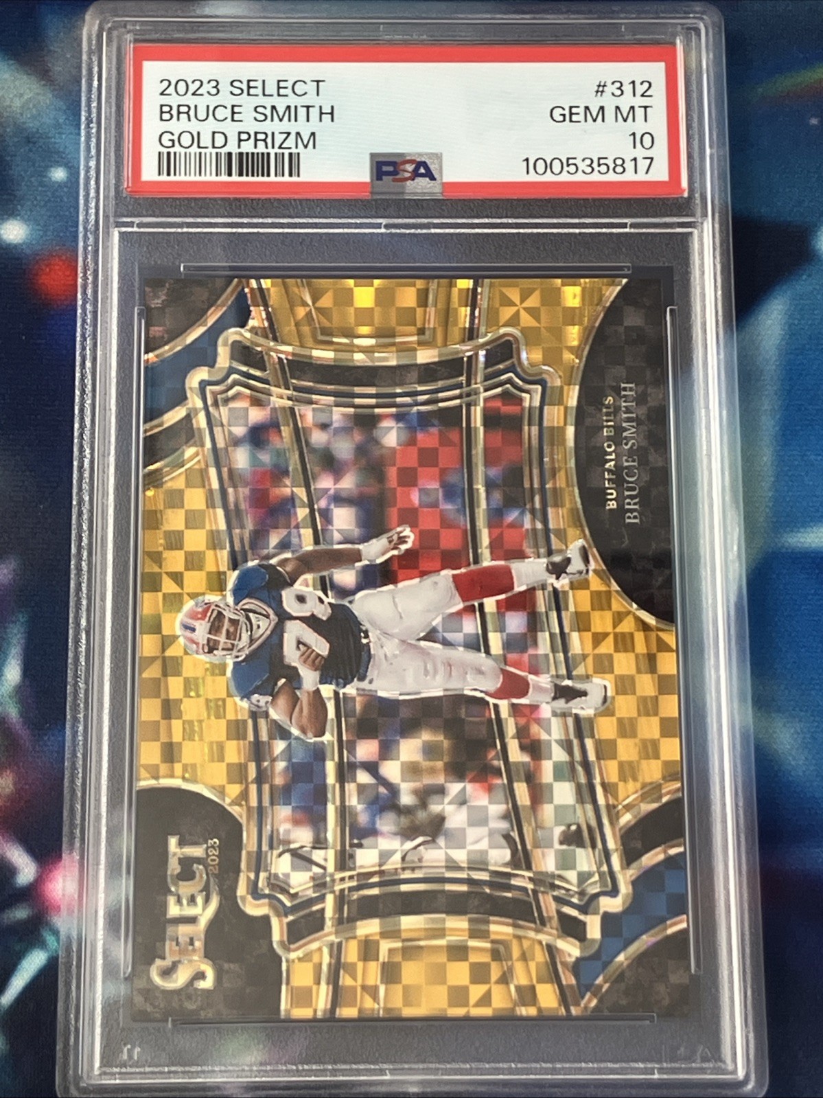 2023 Panini Select Bruce Smith Gold Prizm # /10 Field Level 312 PSA 10 Gem Mint
