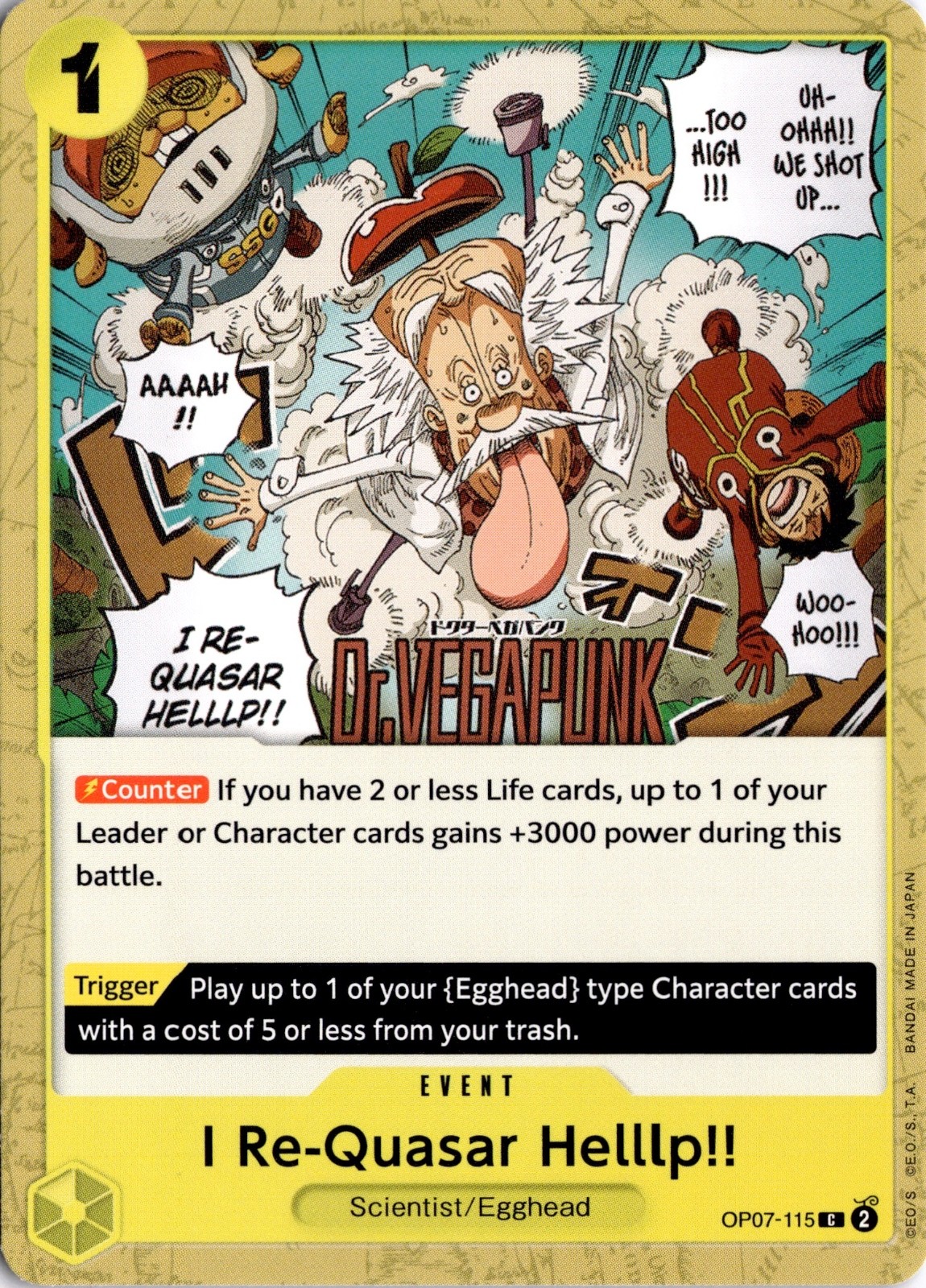 I Re-Quasar Helllp!! C 500 Years in the Future OP07-115 One Piece TCG