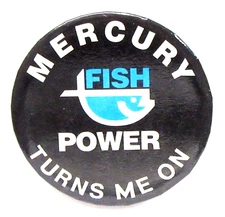 uncommon MERCURY FISH POWER outboard Motors 2.25" celluloid pinback button