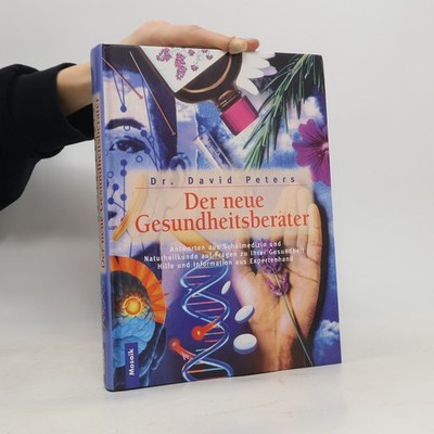 Der neue Gesundheitsberater  |  David Peters