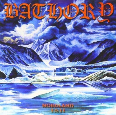 Bathory 'Nordland I & II' Gatefold 2x12'' Vinyl - NEW