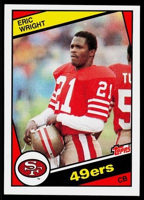 Eric Wright, 1984 Topps, #363, San Francisco 49ers, RC