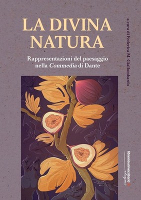 Buch - Göttliche Natur. Landschaftsdarstellungen in der Göttlichen Komödie (La)