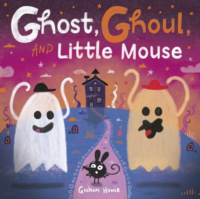 Ghost, Ghoul, and Little Mouse: A Halloween Tale of Friendshi... - 9781382064040 - Image 2