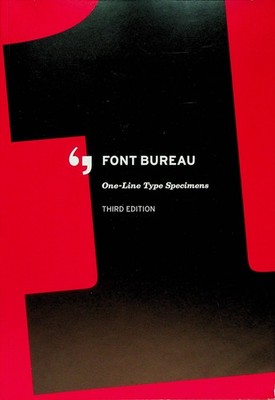 Font Bureau: One-Line Type Specimens (Third Edition)