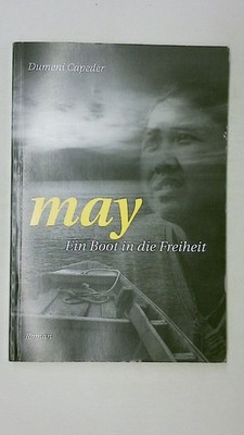100827 Dumeni Capeder-Buchli MAY ein Boot in die Freiheit ; Roman