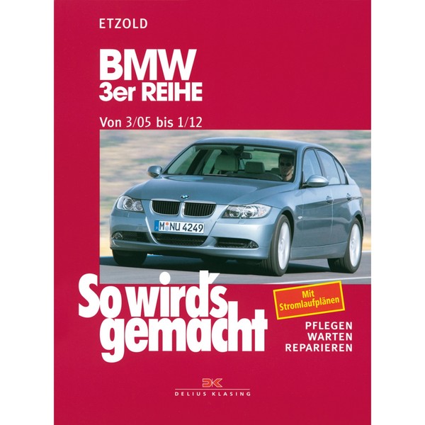 Bmw 3Er Reihe Touring Typ E91 2005-2012 So Wirds Gemacht Werkstatthandbuch-image