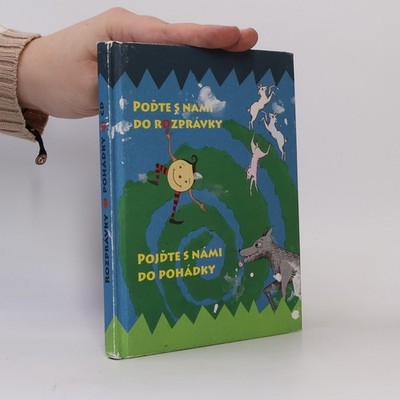 Poďte s nami do rozprávky. Pojďte s námi do pohádky  |  Viera Kučerová
