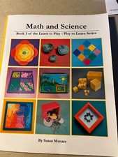 Math and Science: Book 3 of 4 of the Learn to Play New 