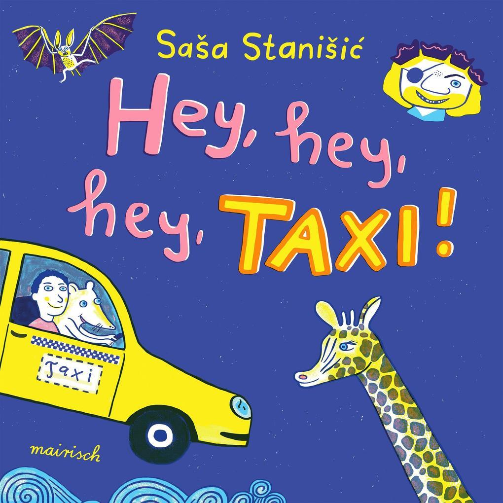Thumbnail - Hey, Hey, Hey, Taxi | Saša Stanišic | 2021 | Deutsch