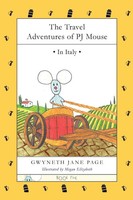 The Travel Adventures Of Pj Mouse In Italy Gwyneth Jane Page Taschenbuch 2018