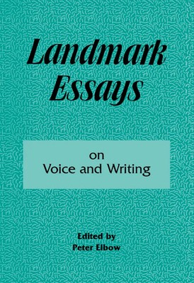 Landmark Essays on Voice and Writing Volume 4 Peter Elbow Taschenbuch Englisch